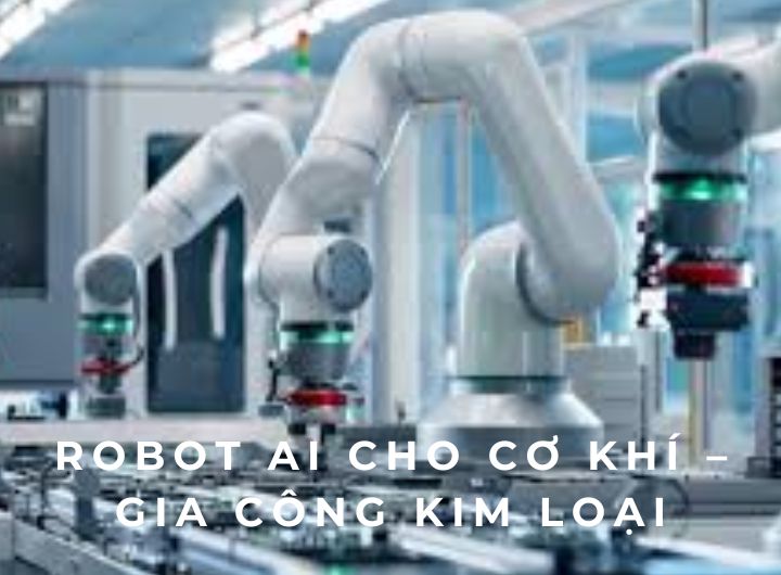  AI Robots for Mechanical Engineering & Metal Fabrication