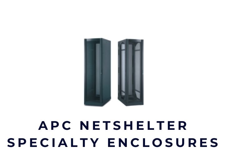 Tủ Rack APC NetShelter Specialty Enclosures