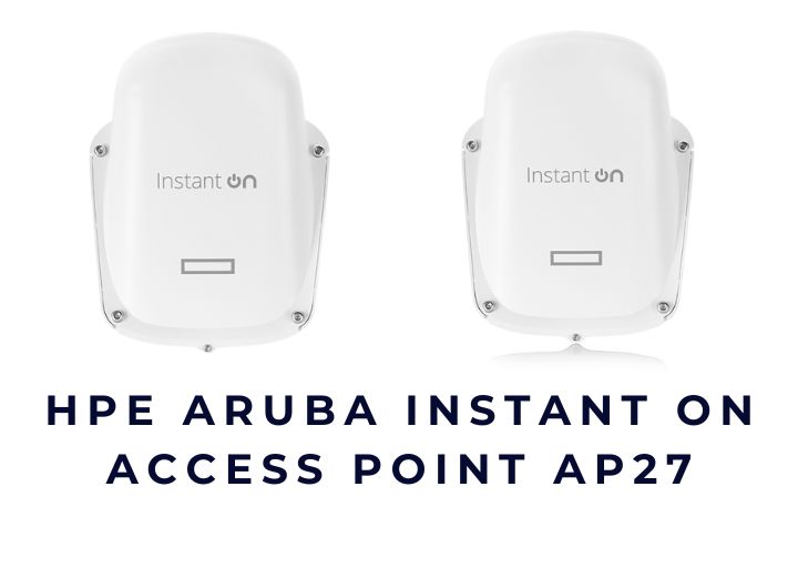 Thiết bị thu phát sóng không dây WiFi HPE Aruba Instant On Access Point AP27