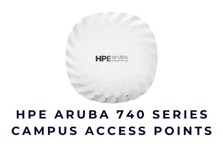 Thiết bị thu phát sóng không dây WiFi 7 HPE Aruba Networking 740 Series Indoor Access Points 
