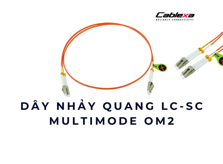 Dây nhảy quang LC-SC Multimode OM2 50/125