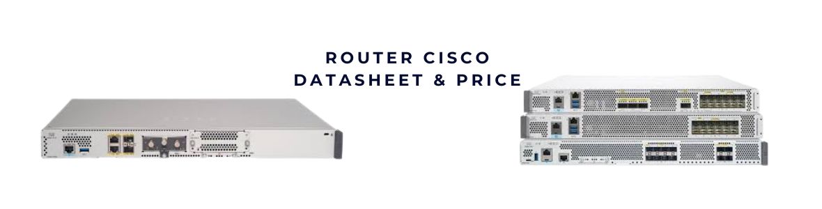 Router Cisco ISR Catalyst Series – Hiệu năng cao, bảo mật mạnh cho mạng doanh nghiệp