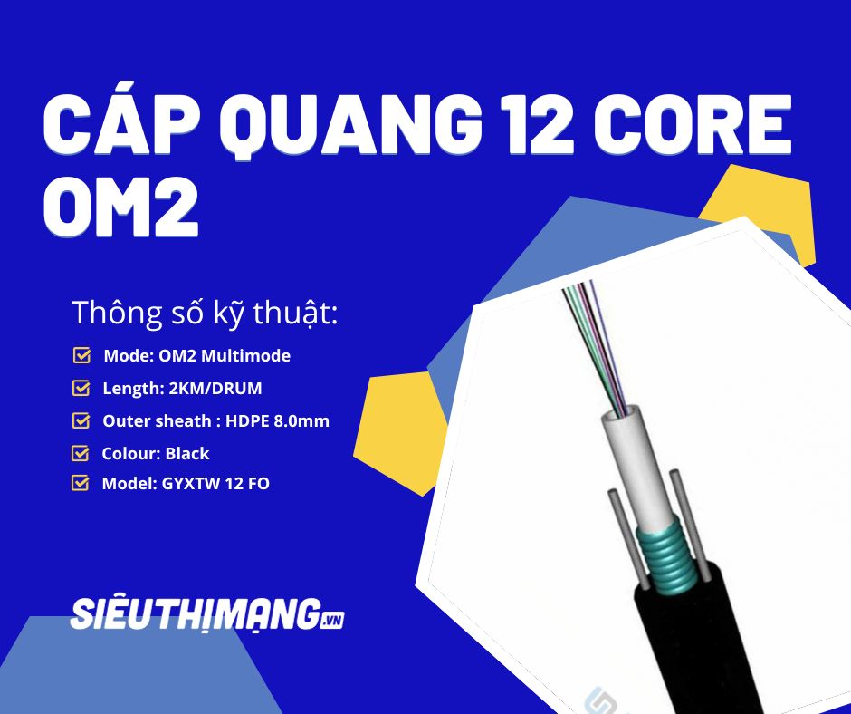 Cáp quang Multimode 12FO OM2 Cáp quang Multimode 12FO OM2