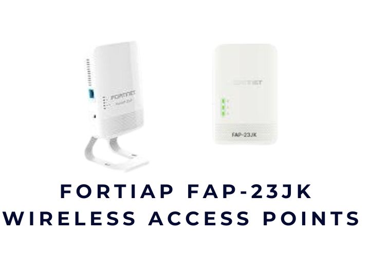Thiết bị thu phát sóng không dây Fortinet Secure WiFi 7 FortiAP FAP-23JK Access Point Wireless