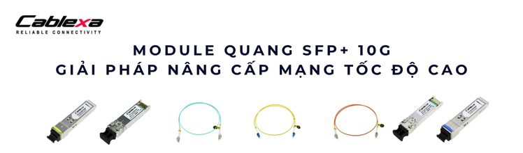 Module quang SFP+ 10G 