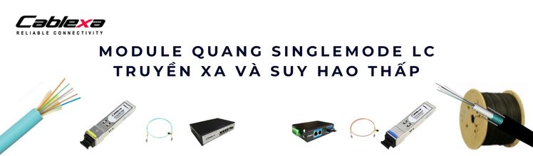 Module quang Singlemode LC
