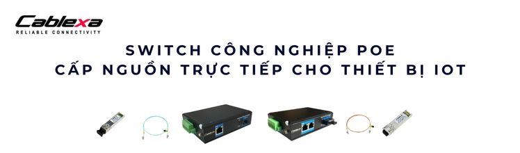 Switch công nghiệp PoE