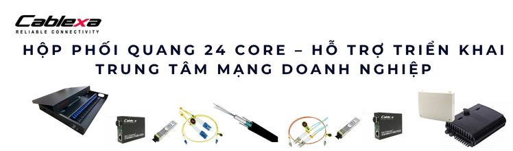 Hộp phối quang 24 core