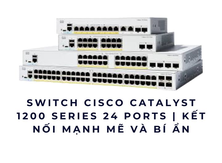 Cisco Catalyst 1200 Switch PoE 24 ports
