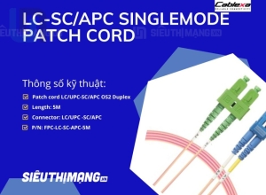 Dây nhảy quang Singlemode LC/UPC-SC/APC OS1 OS2