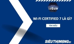 Wi-Fi CERTIFIED 7 là gì? Bước nhảy vọt về kết nối không dây nhanh chóng và đáng tin cậy