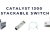 Catalyst 1300 stackable switch – Giải pháp mở rộng mạng linh hoạt