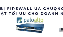 Tốp 10 Thiết Bị Firewall ưa chuộng nhất 2025 – Bảo mật tối ưu cho doanh nghiệp